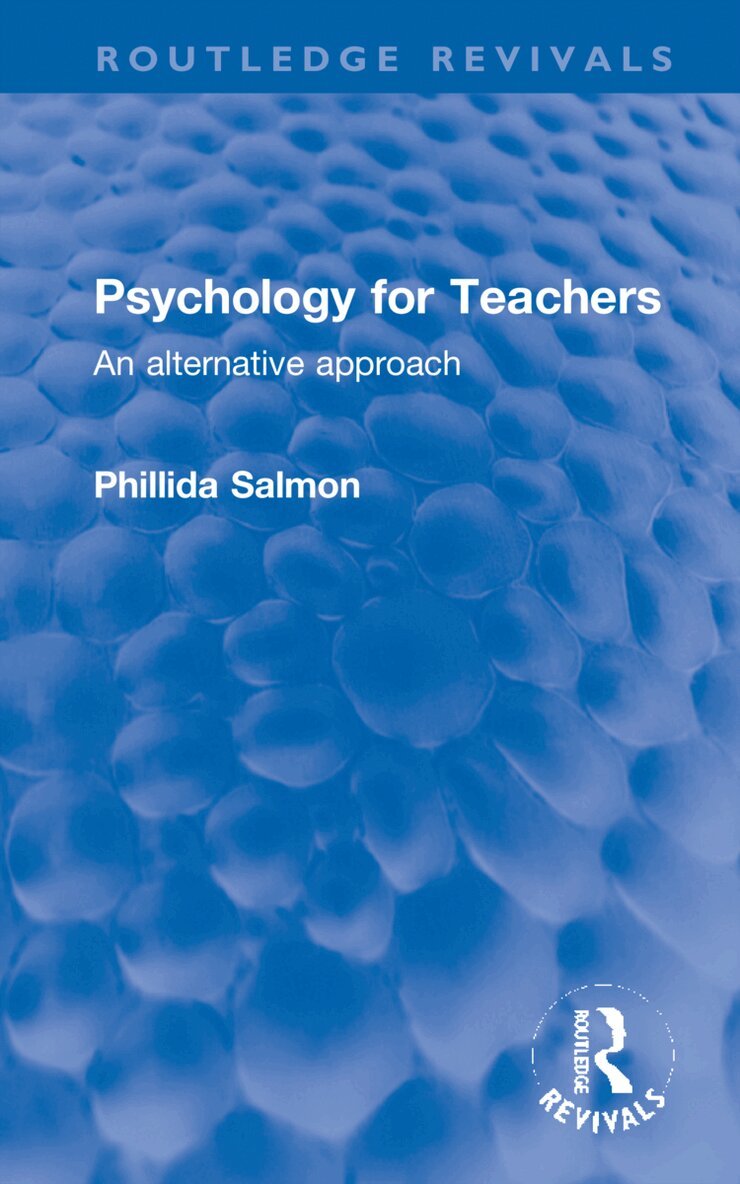 Phillida Salmon - Psychology for Teachers, Inbunden. Tillgänglighet: Lägg i varukorg