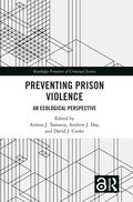 Preventing Prison Violence