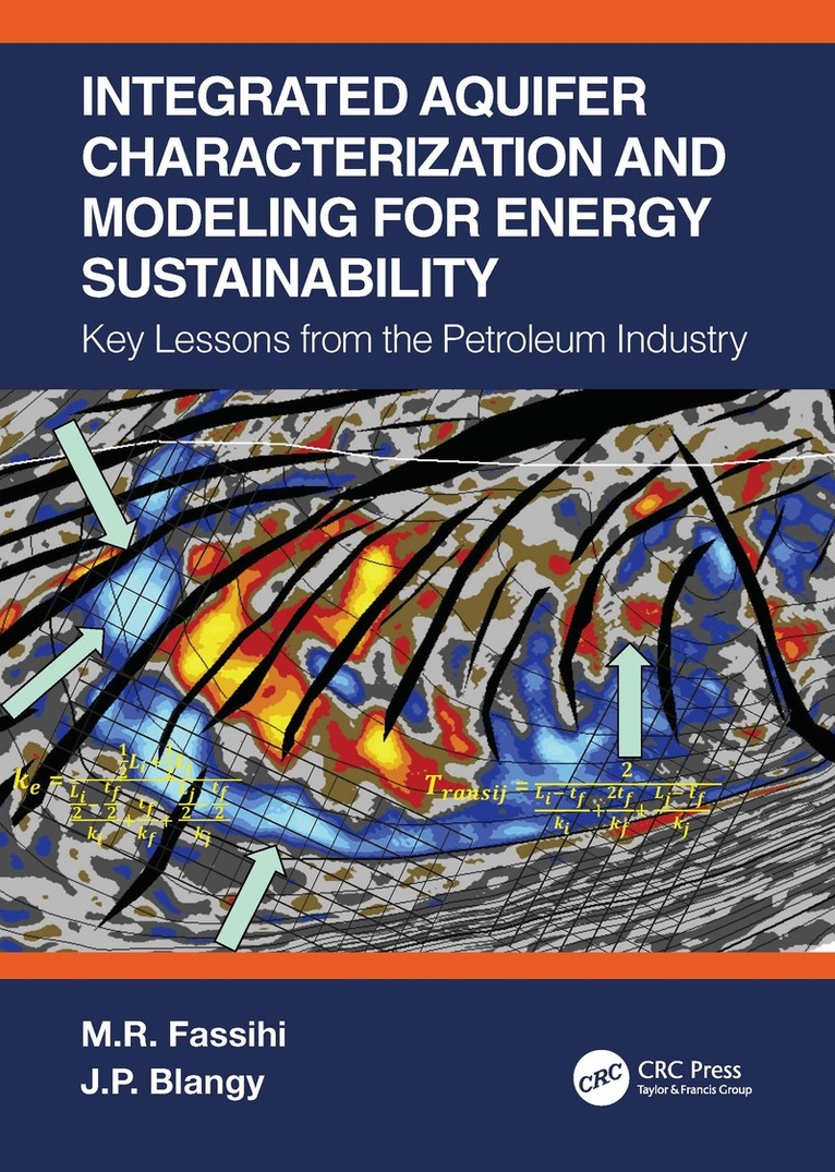 M.R. Fassihi, J.P. Blangy - Integrated Aquifer Characterization and Modeling for Energy Sustainability, Inbunden. Tillgänglighet: Lägg i varukorg