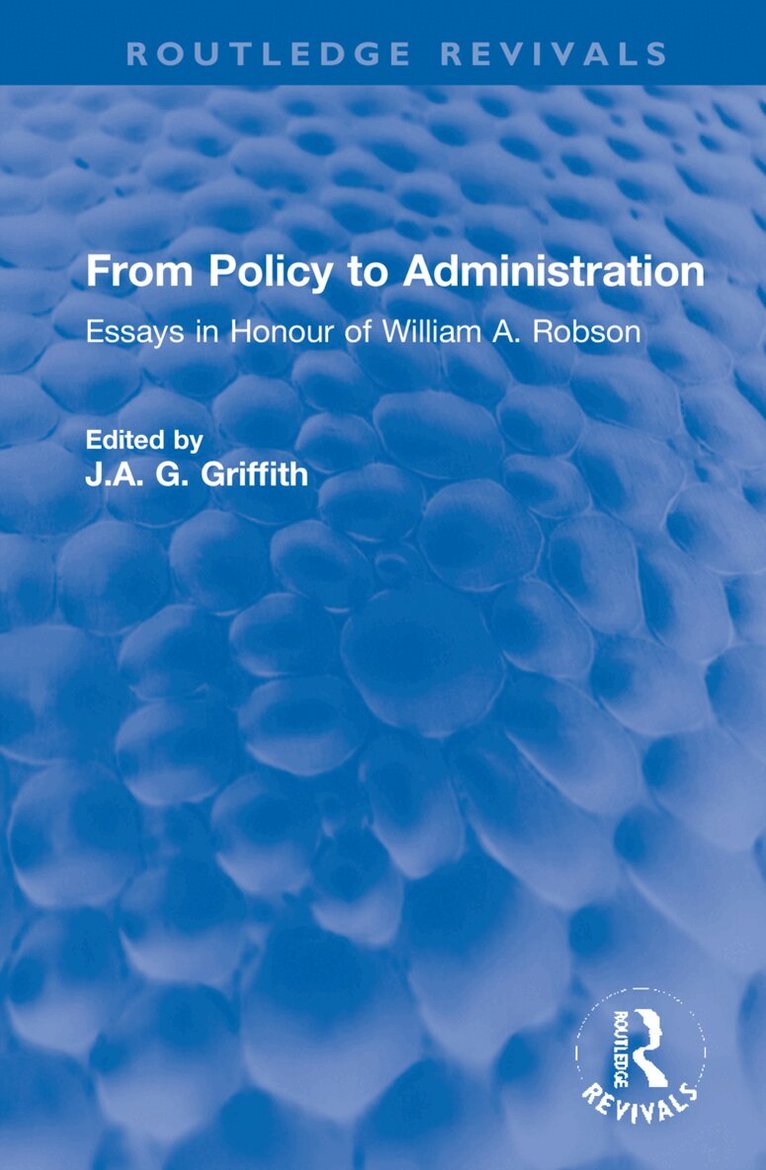 J.A. G. Griffith - From Policy to Administration, Inbunden. Tillgänglighet: Lägg i varukorg