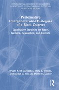 Performative Intergenerational Dialogues of a Black Quartet