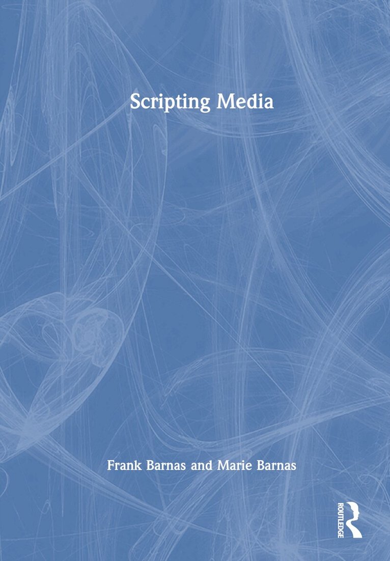 Frank Barnas, Marie Barnas - Scripting Media, Inbunden. Tillgänglighet: Lägg i varukorg