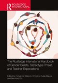 The Routledge International Handbook of Gender Beliefs, Stereotype Threat, and Teacher Expectations