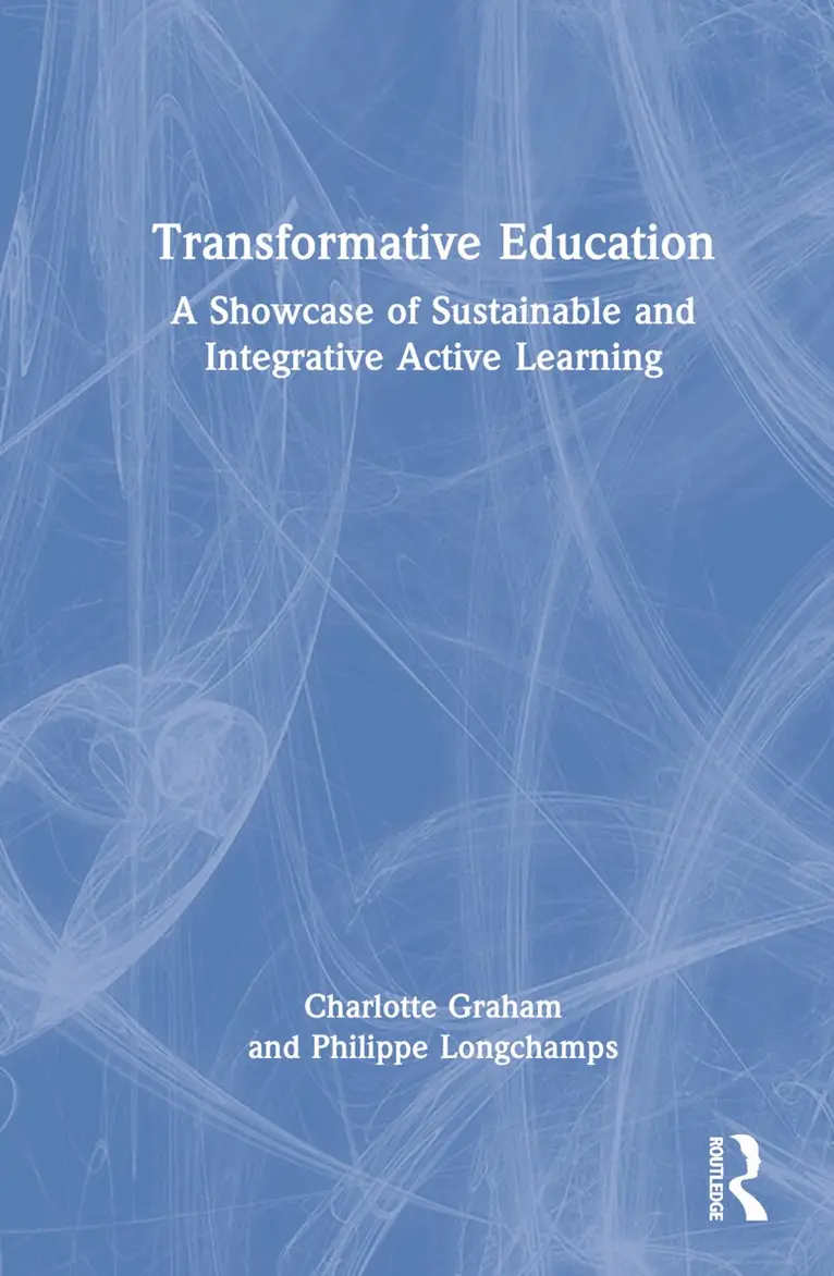 Charlotte Graham, Philippe Longchamps - Transformative Education, Inbunden. Tillgänglighet: Lägg i varukorg