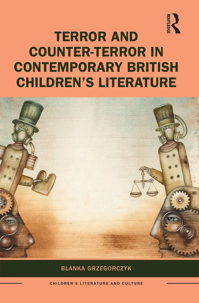 Blanka Grzegorczyk - Terror and Counter-Terror in Contemporary British Children’s Literature, Häftad. Tillgänglighet: Lägg i varukorg