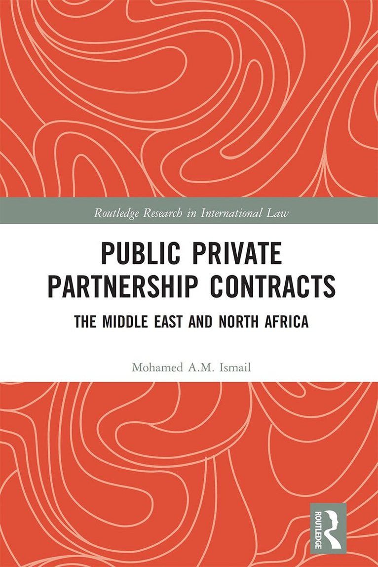 Mohamed Ismail - Public Private Partnership Contracts, Häftad