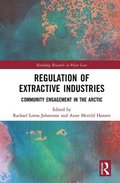 Regulation of Extractive Industries