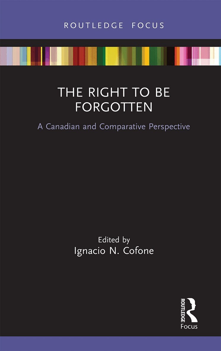 Ignacio Cofone - Right to be Forgotten, Häftad. Tillgänglighet: Lägg i varukorg