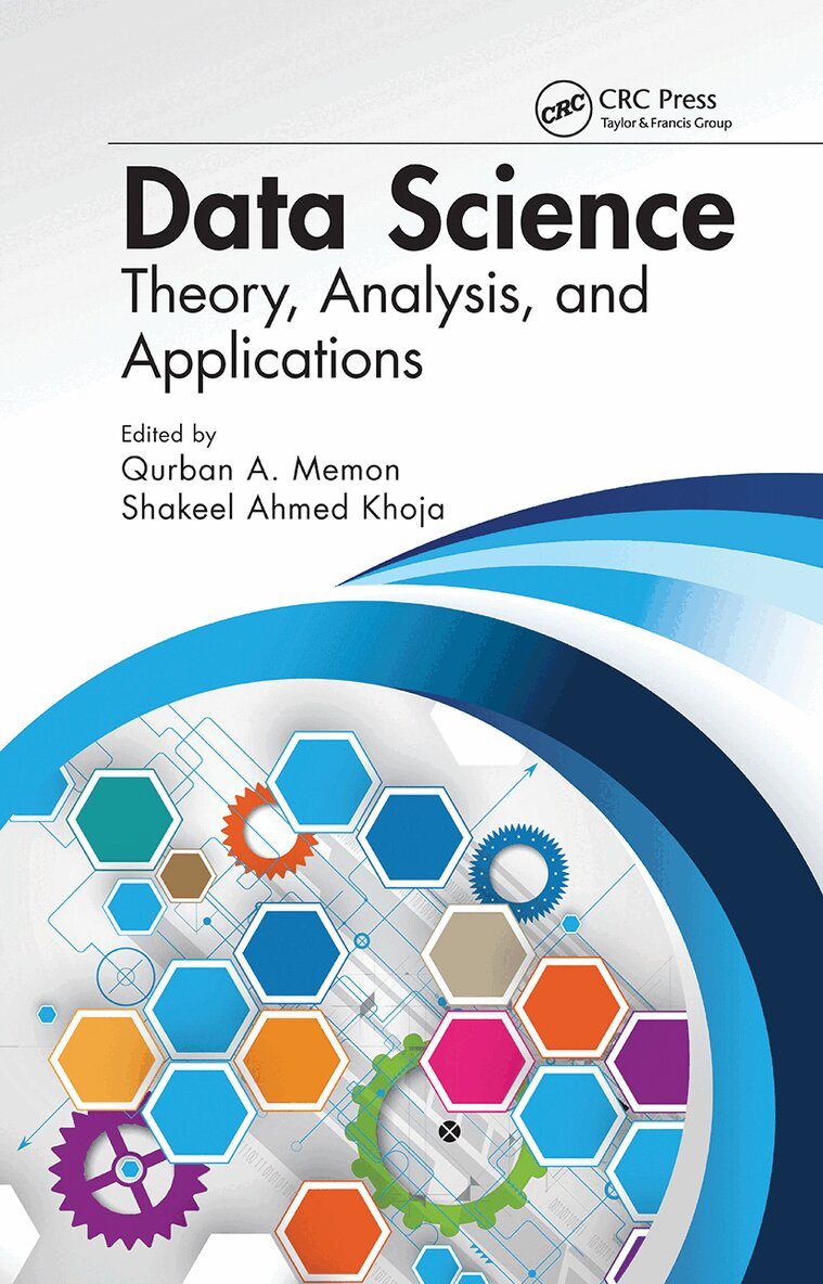 Qurban A Memon, Shakeel Ahmed Khoja - Data Science, Häftad