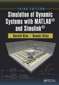 Simulation of Dynamic Systems with MATLAB� and Simulink�