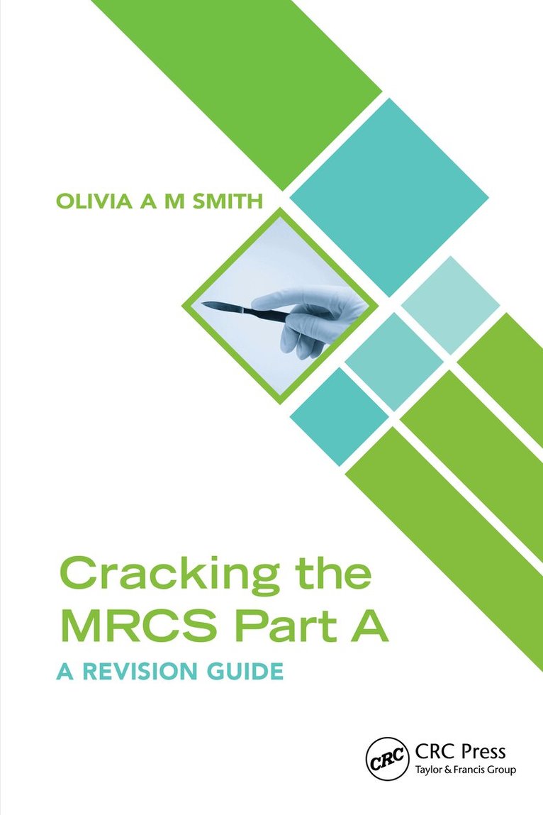 Olivia A M Smith - Cracking the MRCS Part A, Häftad. Tillgänglighet: Lägg i varukorg