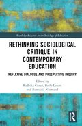 Rethinking Sociological Critique in Contemporary Education