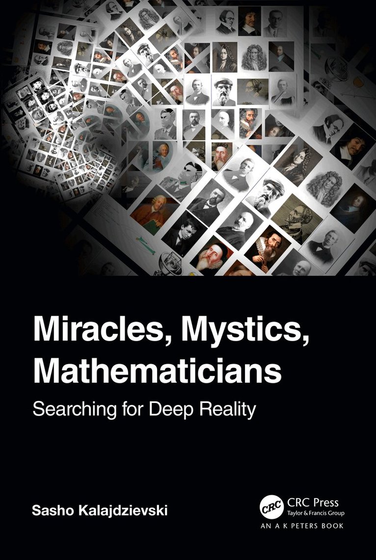 Sasho Kalajdzievski - Miracles, Mystics, Mathematicians, Häftad. Tillgänglighet: Lägg i varukorg