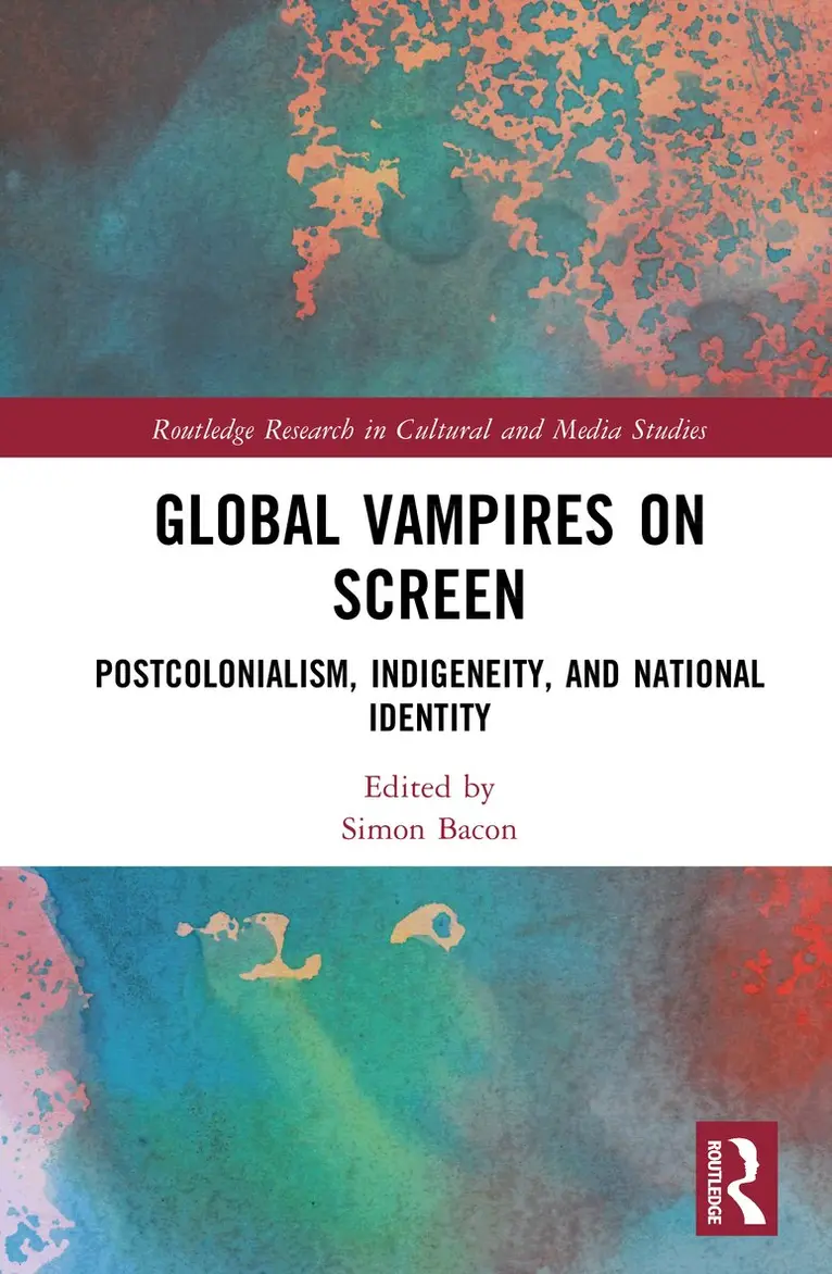 Simon Bacon - Global Vampire and National Identity, Inbunden. Tillgänglighet: Kommande