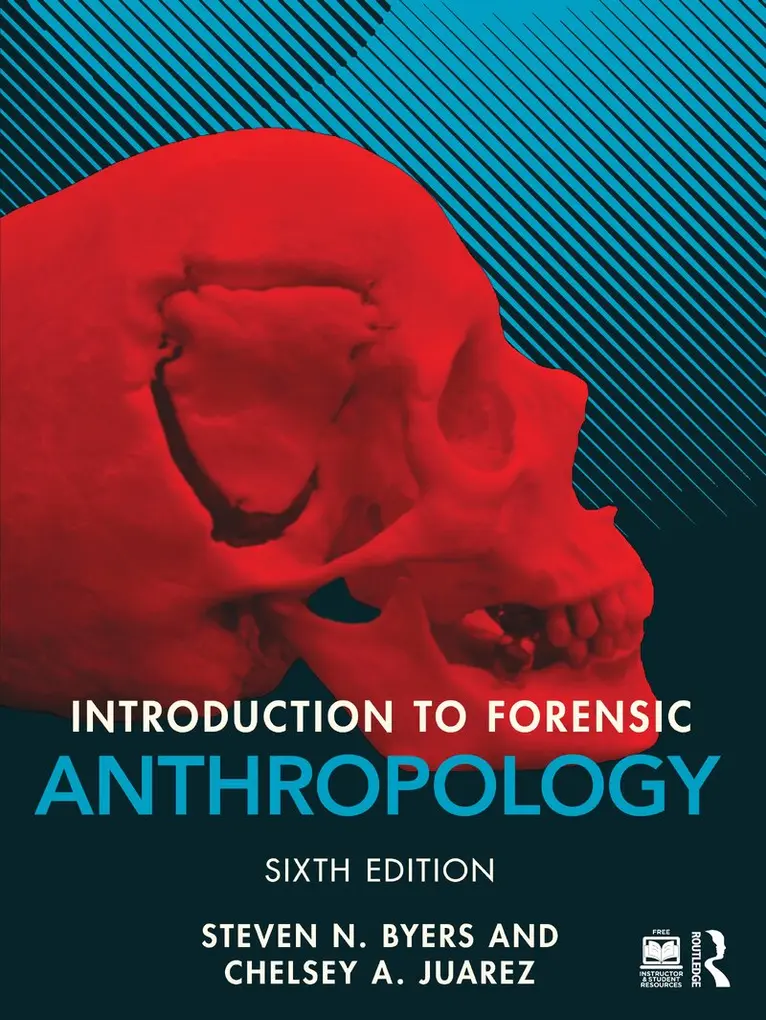 Steven N. Byers, Chelsey A. Juarez - Introduction to Forensic Anthropology, Häftad. Tillgänglighet: Lägg i varukorg