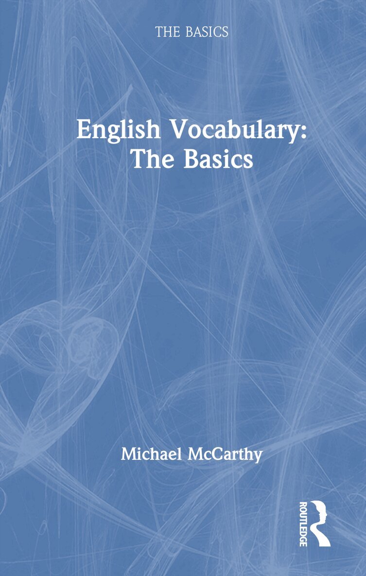 Michael McCarthy - English Vocabulary: The Basics, Inbunden
