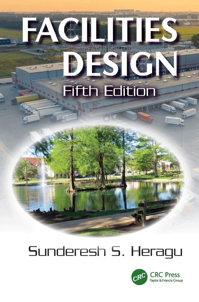 Sunderesh S. Heragu - Facilities Design, Inbunden. Tillgänglighet: Lägg i varukorg