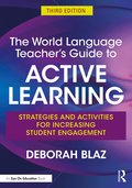 World Language Teacher's Guide to Active Learning