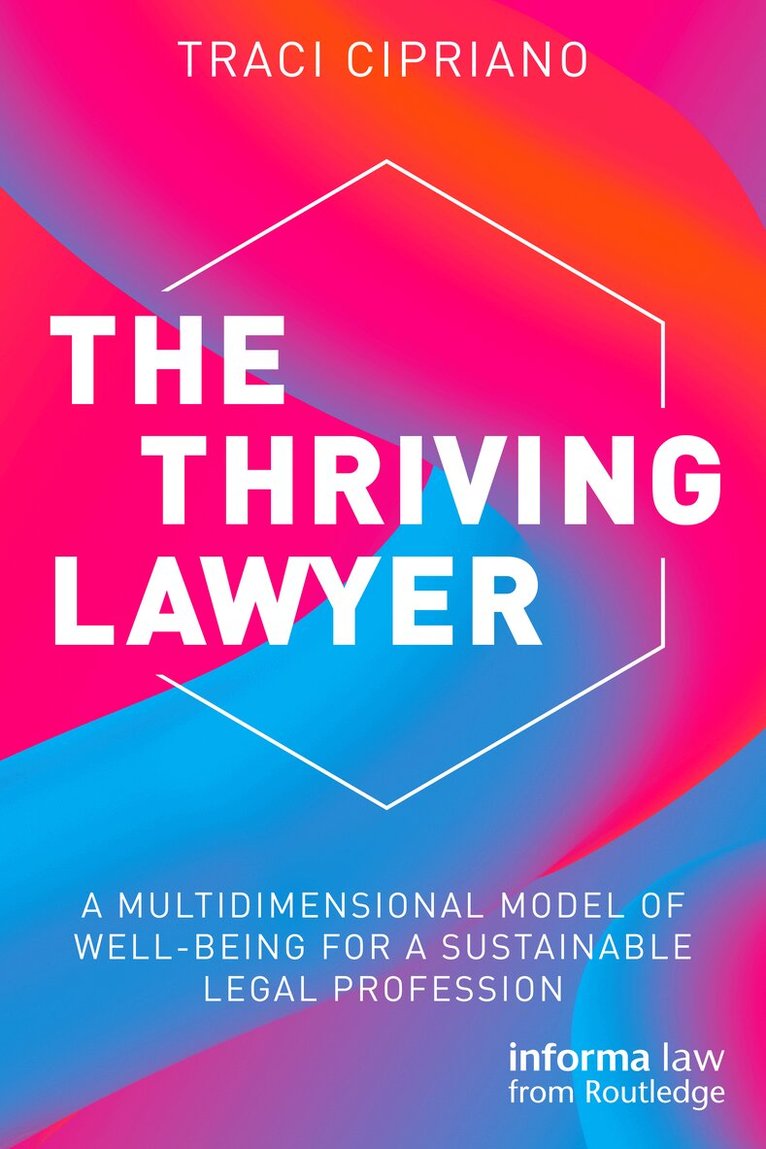 Traci Cipriano - Thriving Lawyer, Häftad. Tillgänglighet: Lägg i varukorg