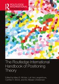 Routledge International Handbook of Positioning Theory