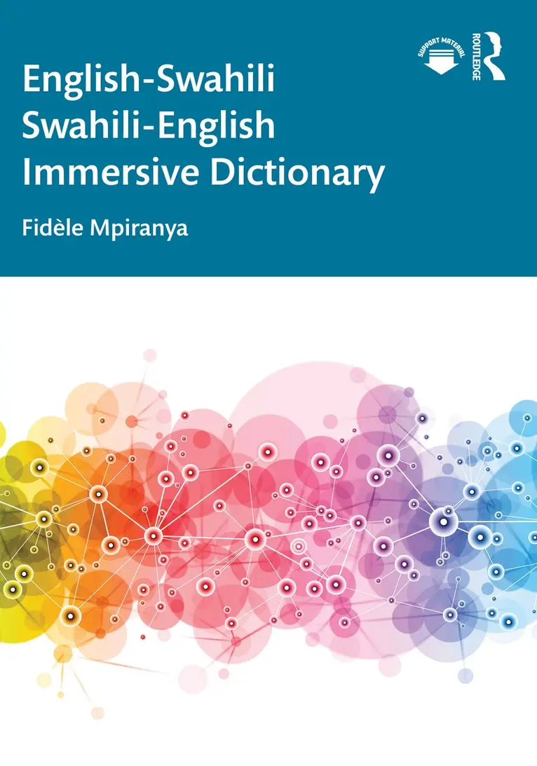 Fidèle Mpiranya - English-Swahili Swahili-English Immersive Dictionary, Häftad. Tillgänglighet: Lägg i varukorg