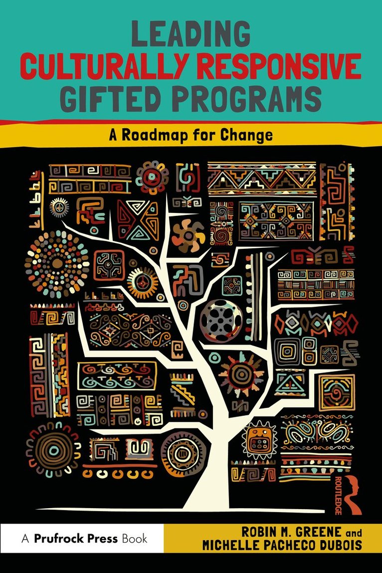 Robin M. Greene, Michelle Pacheco DuBois - Leading Culturally Responsive Gifted Programs, Häftad. Tillgänglighet: Lägg i varukorg
