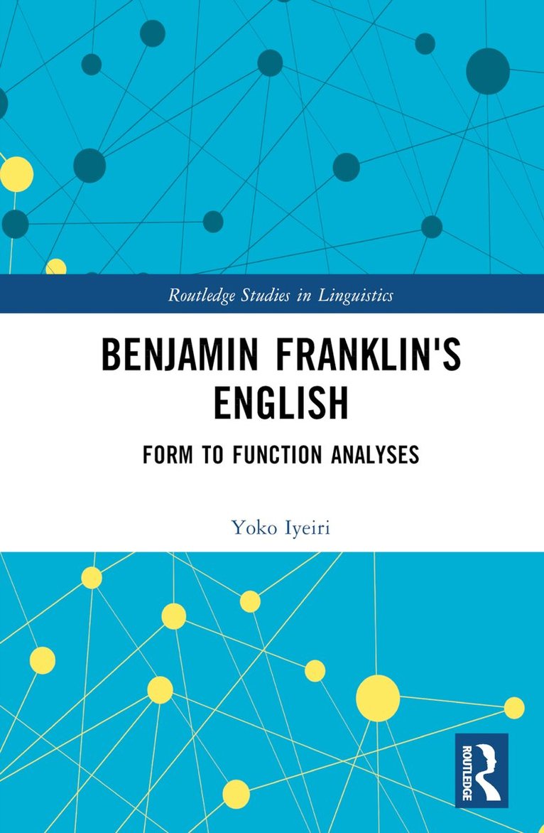 Yoko Iyeiri - Benjamin Franklin's English, Inbunden. Tillgänglighet: Lägg i varukorg