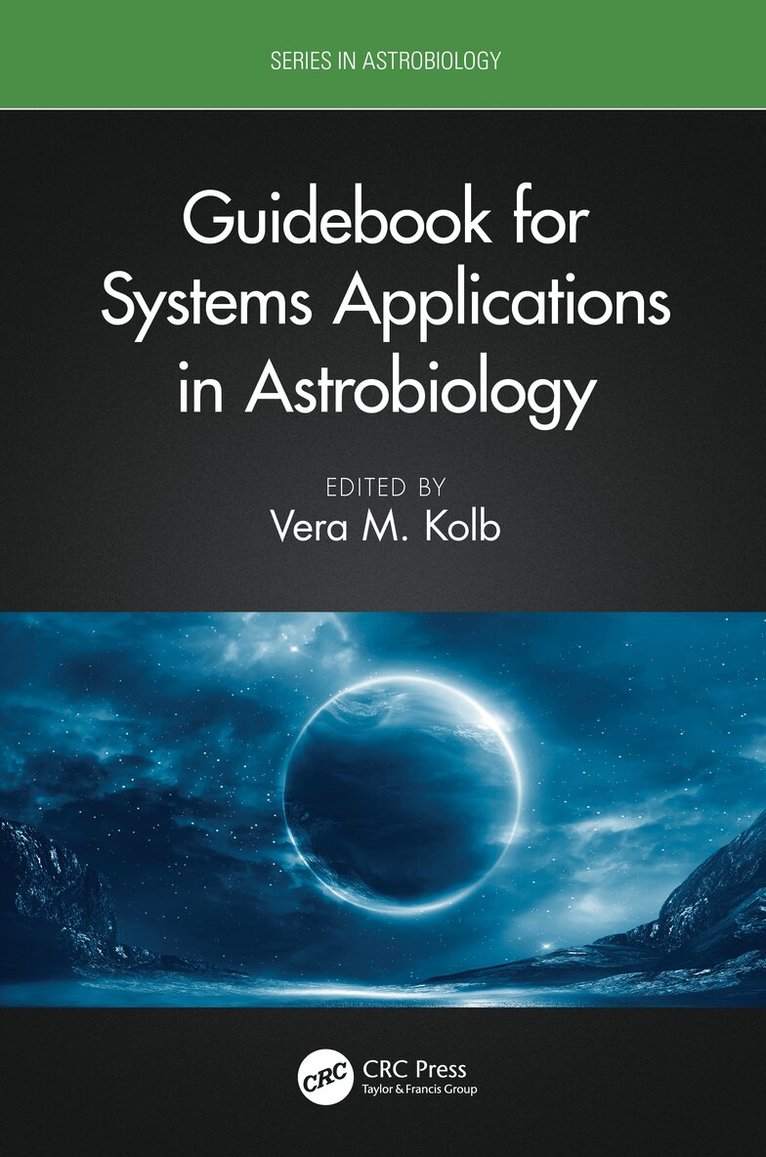 Vera M. Kolb - Guidebook for Systems Applications in Astrobiology, Inbunden