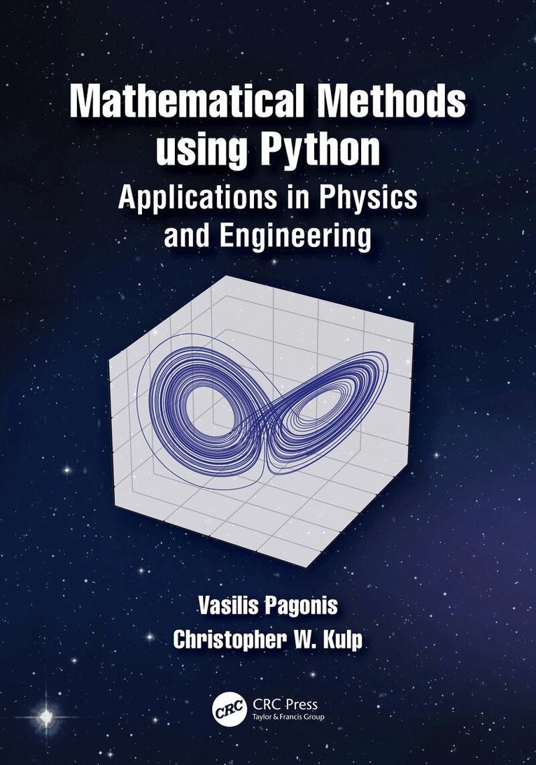 Vasilis Pagonis, Christopher Wayne Kulp - Mathematical Methods using Python, Häftad. Tillgänglighet: Lägg i varukorg