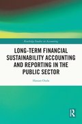 Long-Term Financial Sustainability Accounting and Reporting in the Public Sector