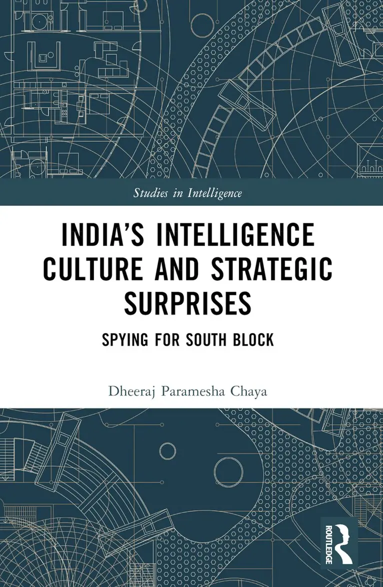 Dheeraj Chaya - India’s Intelligence Culture and Strategic Surprises, Häftad. Tillgänglighet: Lägg i varukorg