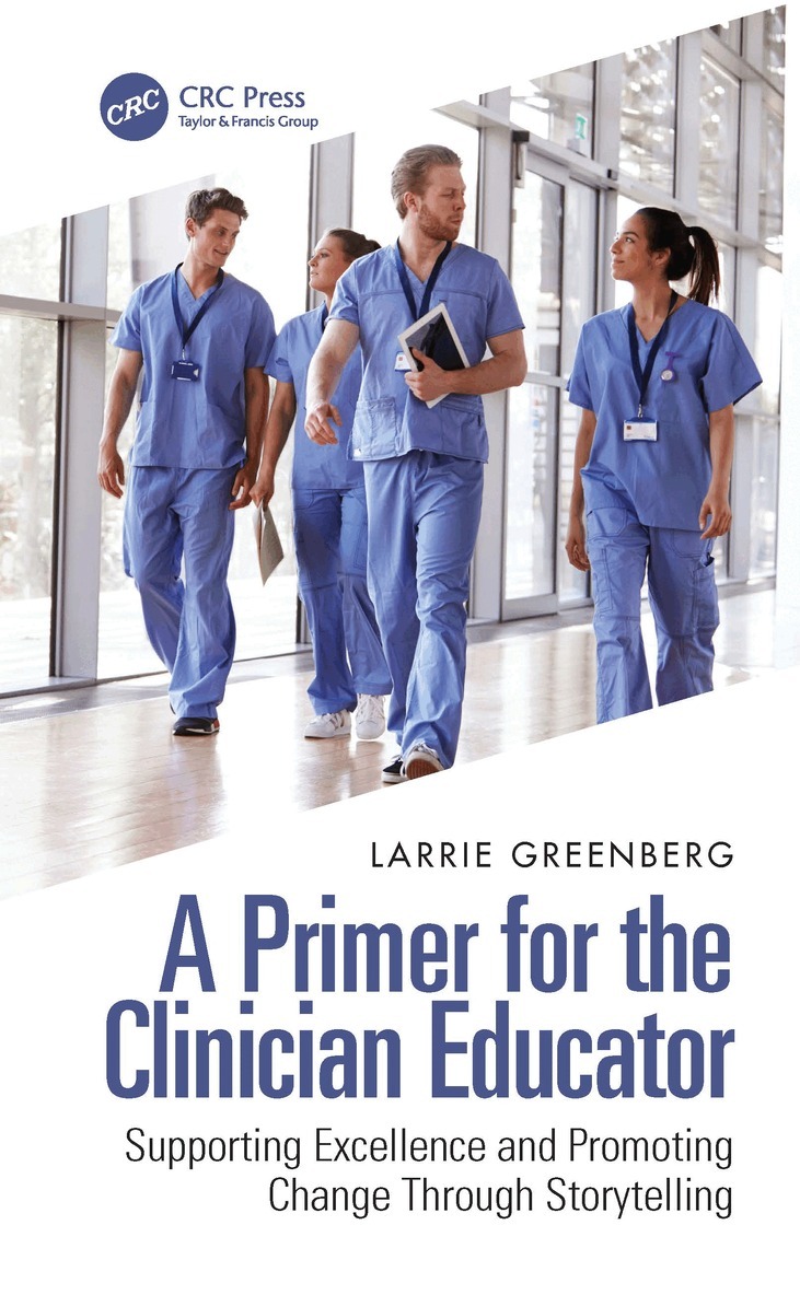Larrie Greenberg - Primer for the Clinician Educator, Häftad. Tillgänglighet: Lägg i varukorg