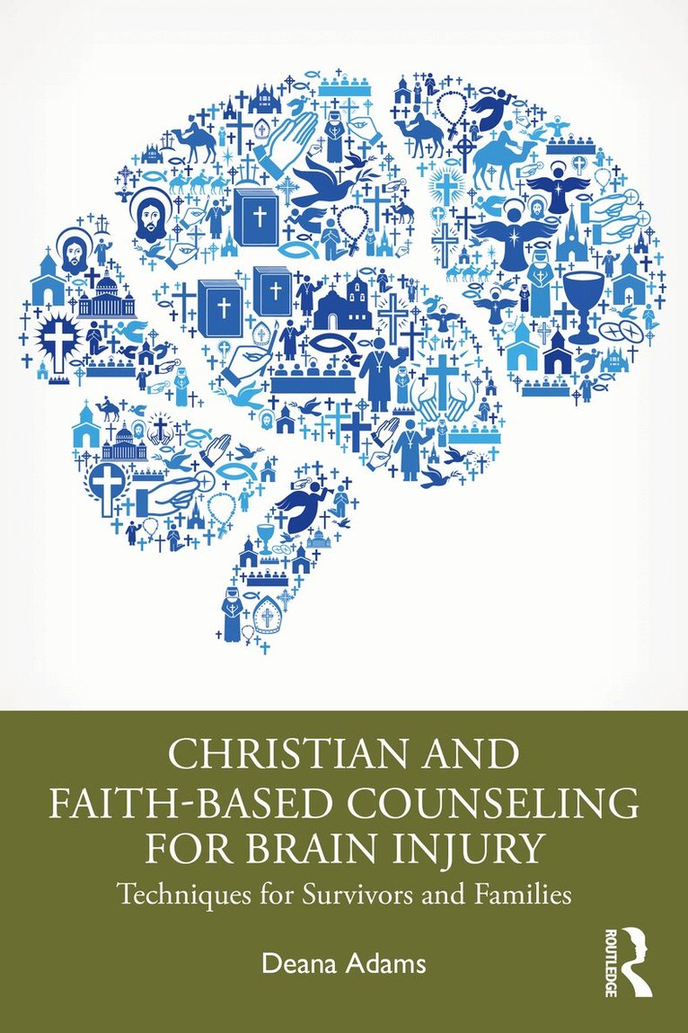 Deana Adams - Christian and Faith-based Counseling for Brain Injury, Häftad. Tillgänglighet: Lägg i varukorg