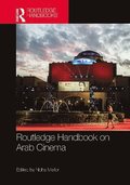 Routledge Handbook on Arab Cinema