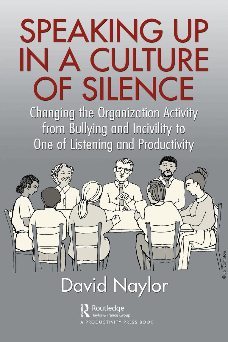 David Naylor - Speaking Up in a Culture of Silence, Inbunden. Tillgänglighet: Lägg i varukorg