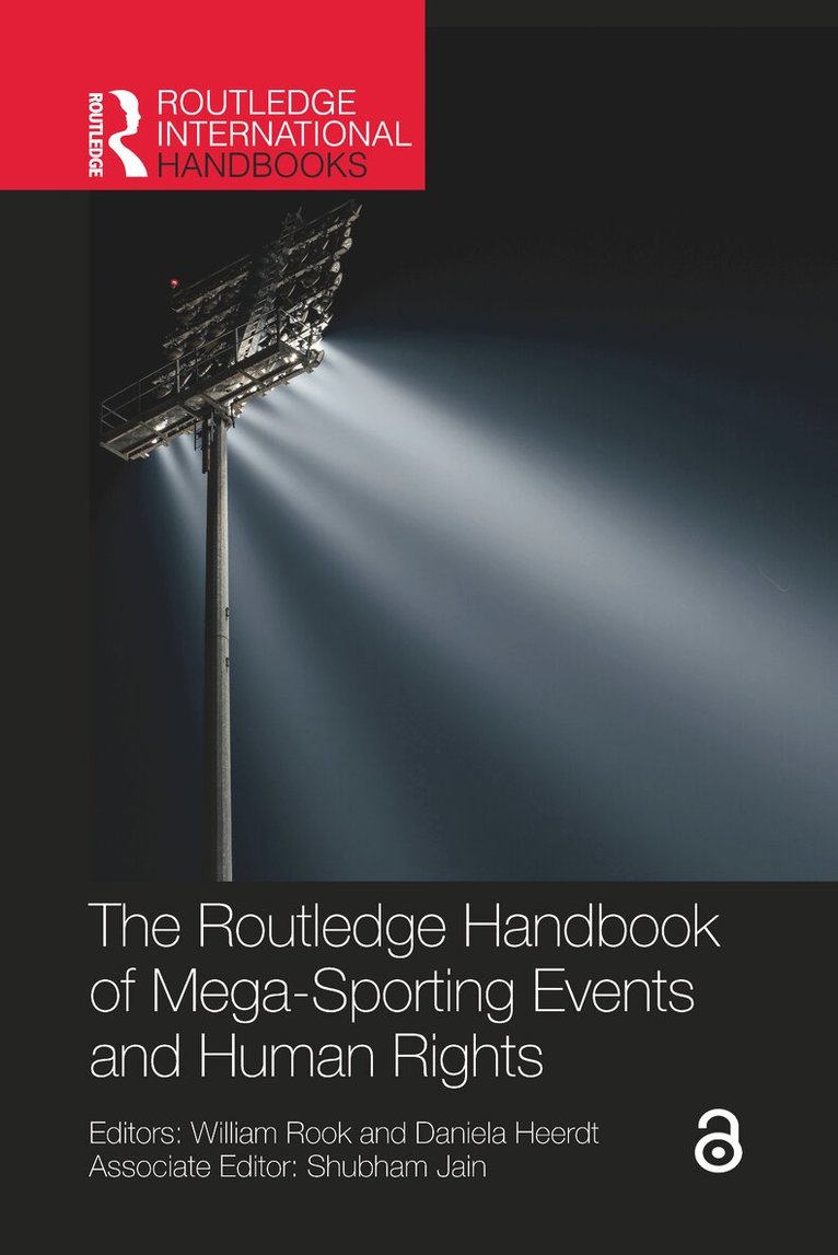 William Rook, Daniela Heerdt - Routledge Handbook of Mega-Sporting Events and Human Rights, Häftad