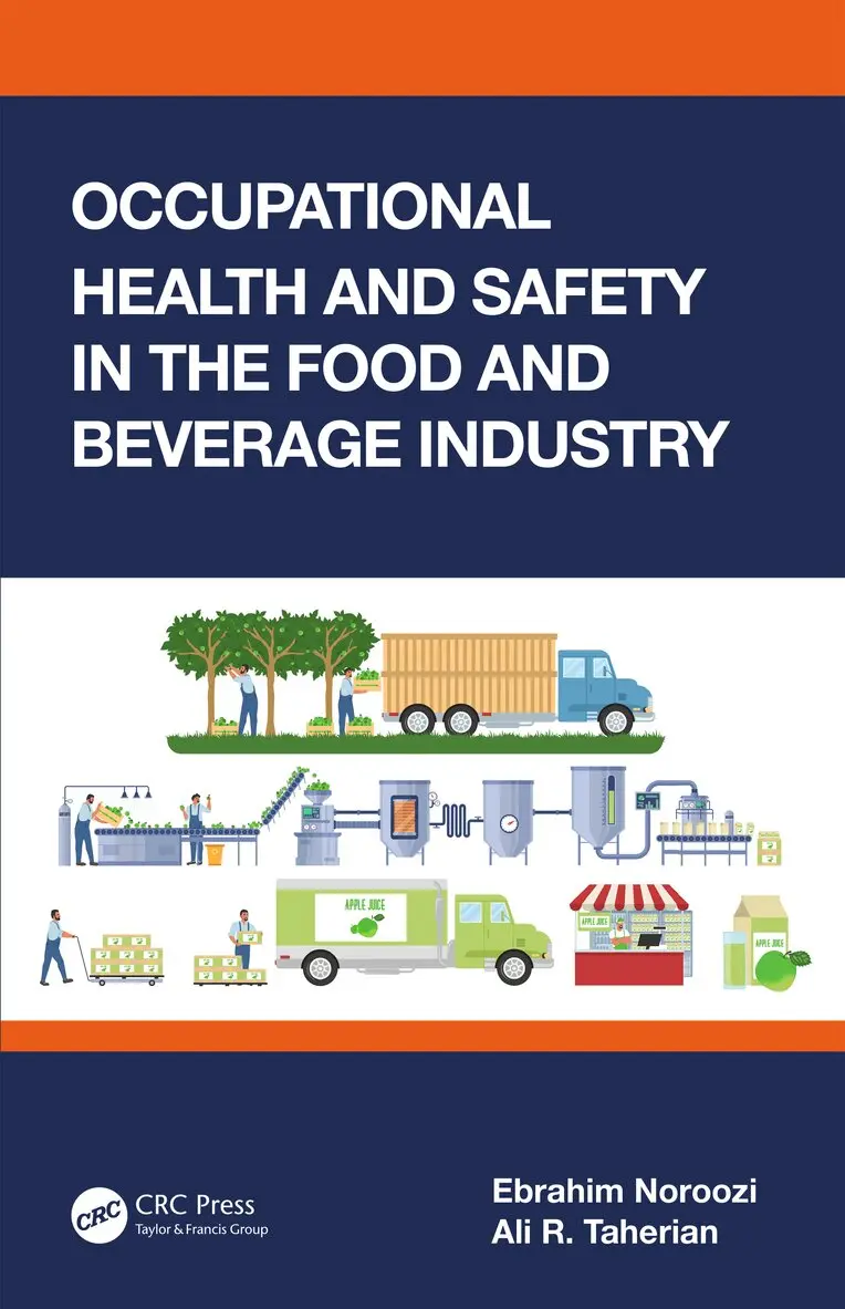 Ebrahim Noroozi, Ali R. Taherian - Occupational Health and Safety in the Food and Beverage Industry, Inbunden. Tillgänglighet: Lägg i varukorg