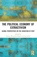 Political Economy of Extractivism