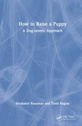 How to Raise a Puppy