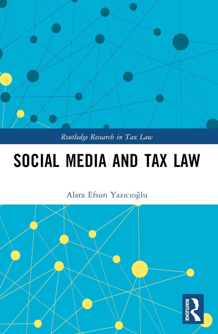 Alara Yazıcıoğlu - Social Media and Tax Law, Häftad