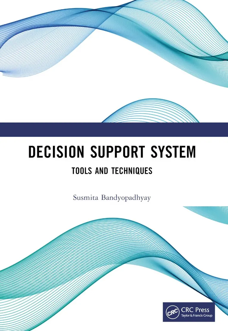 Susmita Bandyopadhyay - Decision Support System, Häftad. Tillgänglighet: Lägg i varukorg