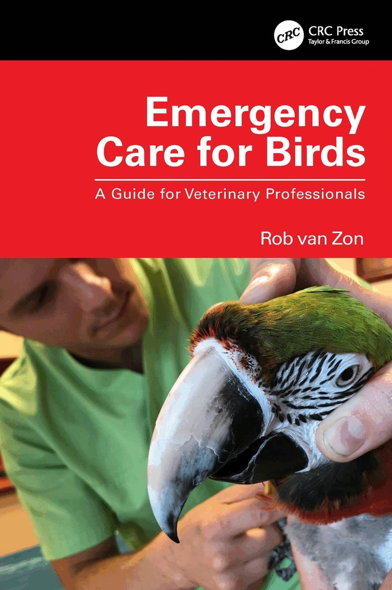 Rob van Zon - Emergency Care for Birds, Häftad. Tillgänglighet: Lägg i varukorg