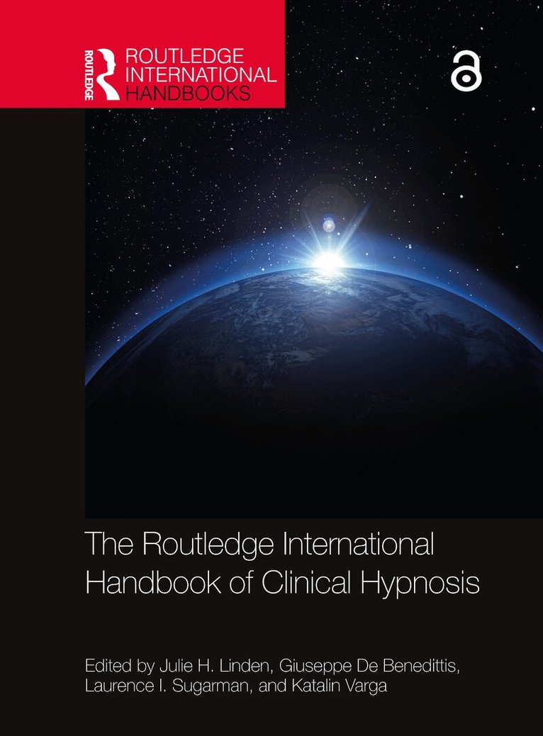 Julie H. Linden, Giuseppe De Benedittis, Laurence I. Sugarman, Katalin Varga - Routledge International Handbook of Clinical Hypnosis, Inbunden. Tillgänglighet: Lägg i varukorg