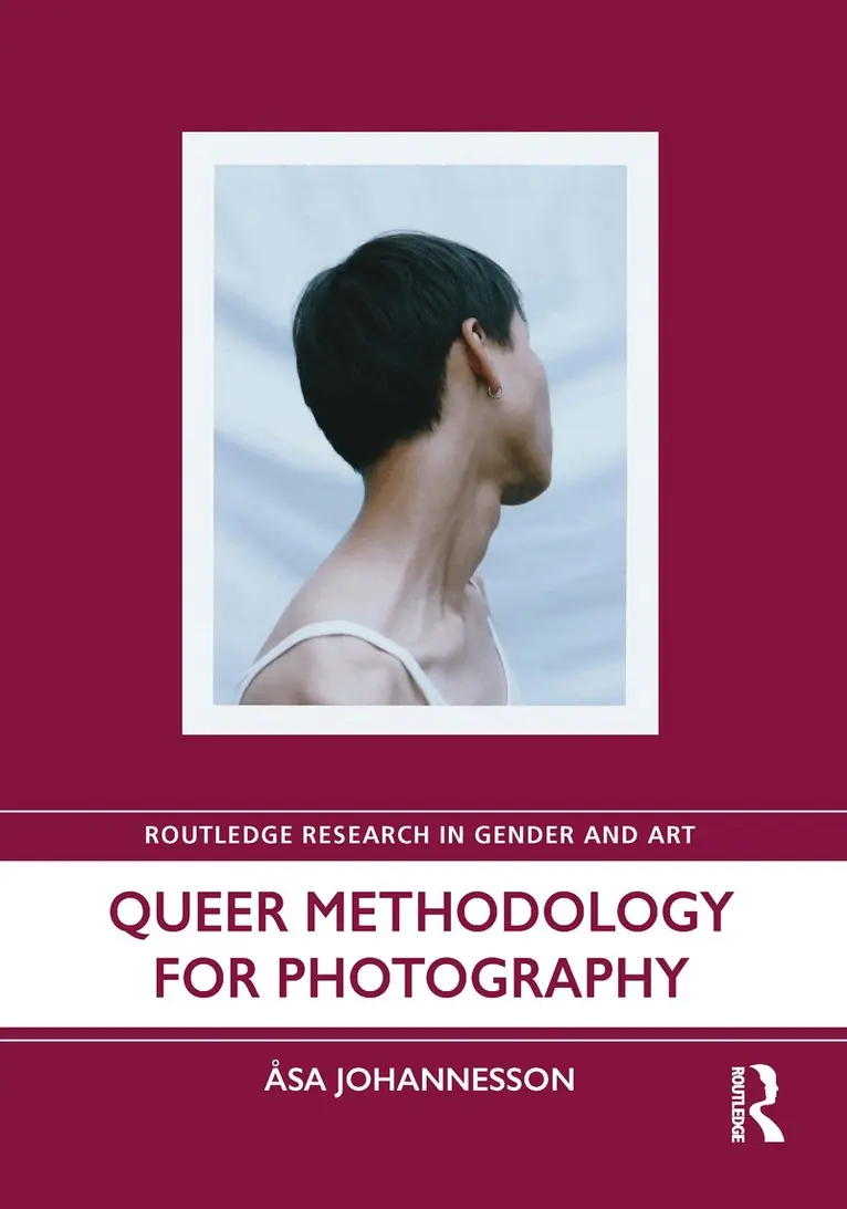 Asa Johannesson - Queer Methodology for Photography, Häftad. Tillgänglighet: Lägg i varukorg