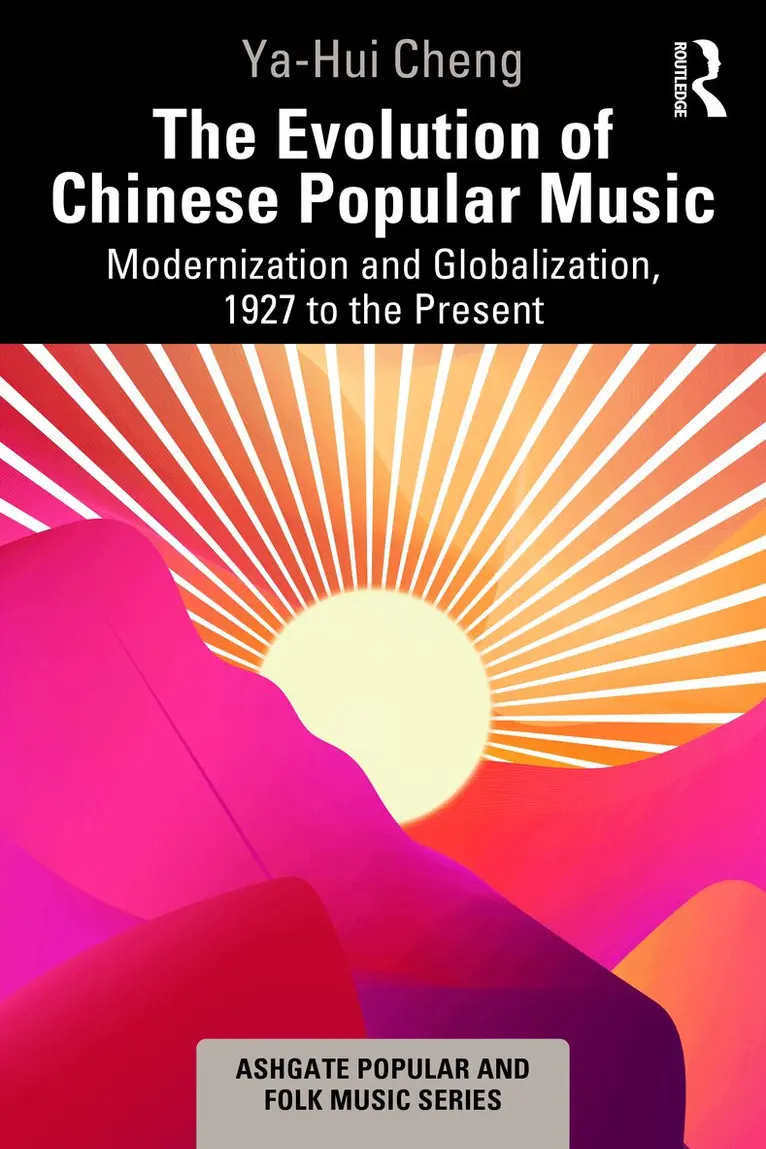 Ya-Hui Cheng - Evolution of Chinese Popular Music, Inbunden. Tillgänglighet: Lägg i varukorg