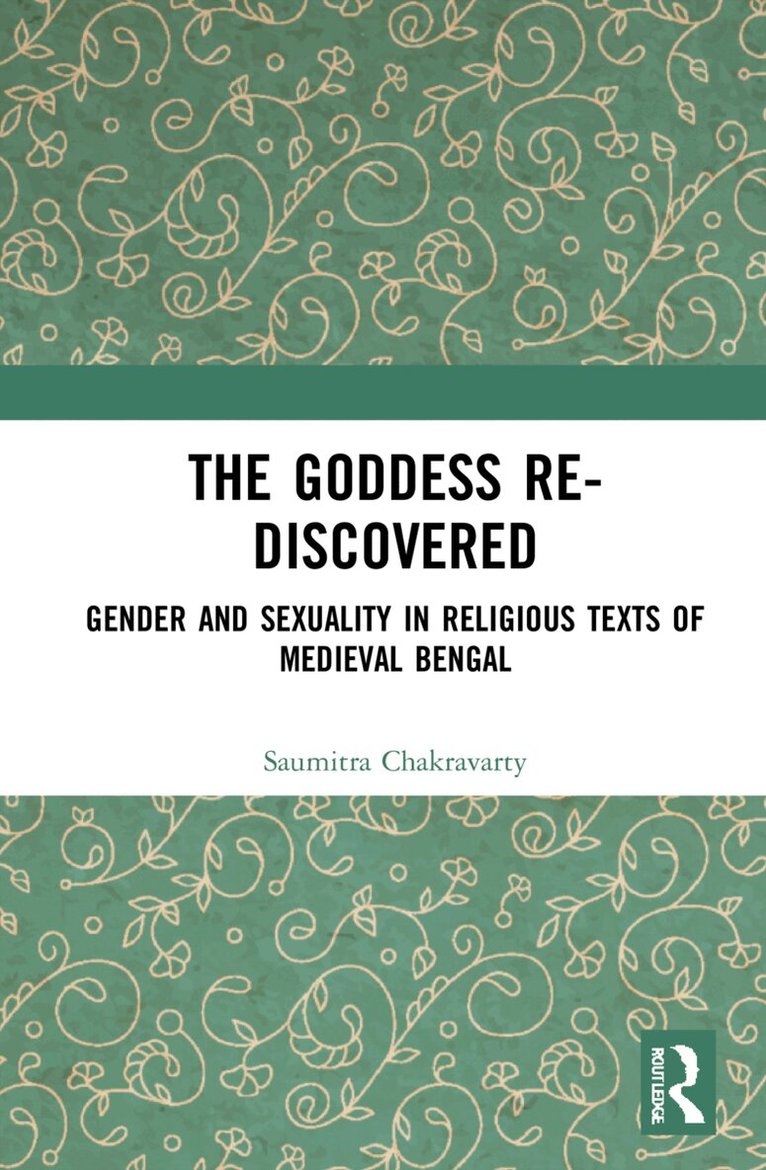 Saumitra Chakravarty - Goddess Re-discovered, Häftad. Tillgänglighet: Lägg i varukorg
