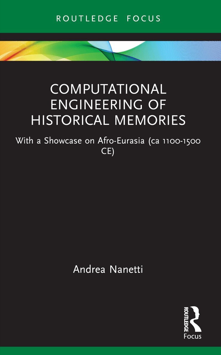 Andrea Nanetti - Computational Engineering of Historical Memories, Häftad. Tillgänglighet: Lägg i varukorg