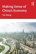 Making Sense of China's Economy