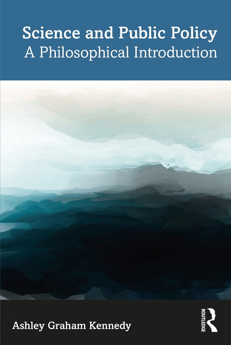 Ashley Graham Kennedy - Science and Public Policy, Häftad. Tillgänglighet: Lägg i varukorg