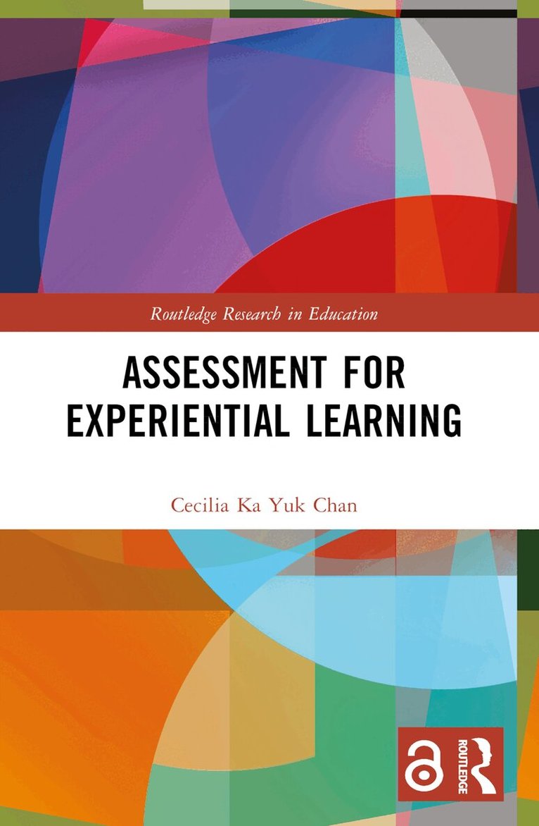 Cecilia Ka Yuk Chan - Assessment for Experiential Learning, Häftad